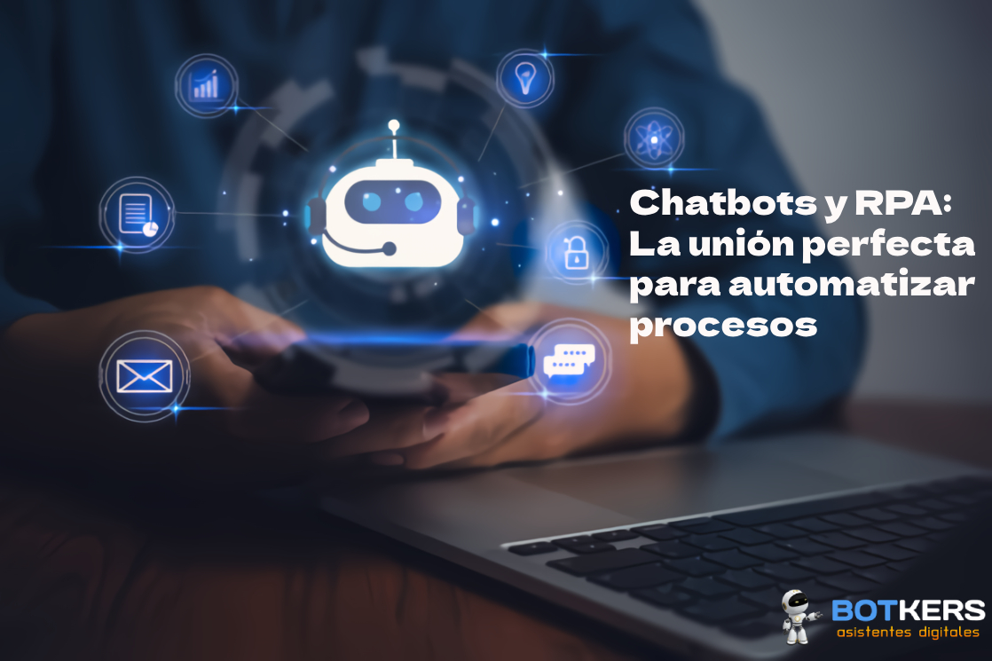 Chatbots y RPA